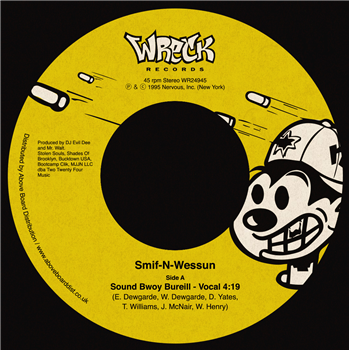 Smif-N-Wessun - Sound Bwoy Bureill - NERVOUS RECORDS