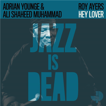 Artist Adrian Younge and Ali Shaheed Muhammad - Jazz Is Dead - Jazz Is Dead