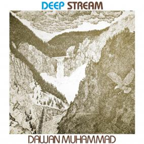 Dawan Muhammad - Deep Stream - HIGH JAZZ