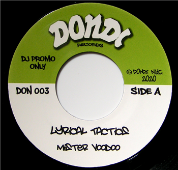 Mister Voodoo - Lyrical Tactics 7"  - DONDI U.S.