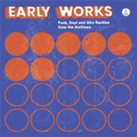 Various Artists - Early Works: Funk, Soul & Afro Rarities From The Archives - Cleveland Freckleton - The Sorcerers - The Harmony Society - The Lamplighters - Reverend Barrington Stanley - Ivan Von Engelbergers Asteroid - The Lamplighters - The Mandatory Eight - The Yorkshire Film & Television Orchestra - The Cadets - ATA Records