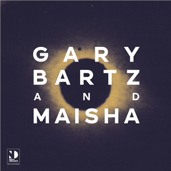 Gary Bartz & Maisha - Night Dreamer Direct-to-Disc Sessions - Night Dreamer