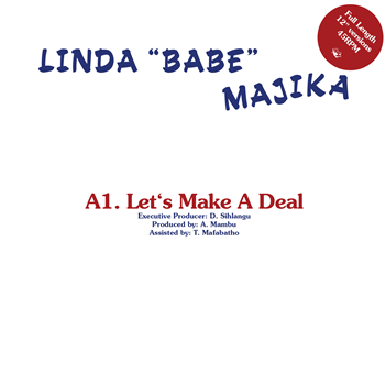 Linda Majika / Thoughts Visions & Dreams Feat. Ray Phiri - Lets Make A Deal / Step Out Of My Life - Rush Hour