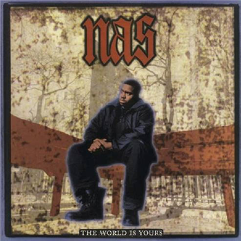 NAS - THE WORLD IS YOURS - Mr Bongo