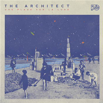 The Architect - Une Plage sur la Lune - X-Ray Productions