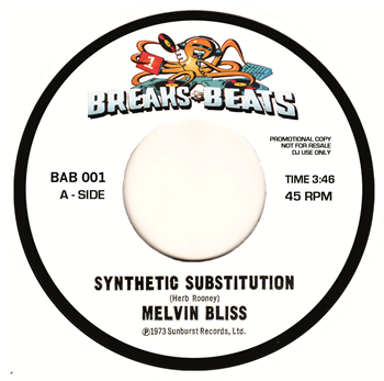 MELVIN BLISS / SWEET DADDY FLOYD - SYNTHETIC SUBSTITUTION  - EXTENDED BREAKS MIX / I JUST CANT HELP MYSELF – EXTENDED BREAKS MIX - BREAKS & BEATS