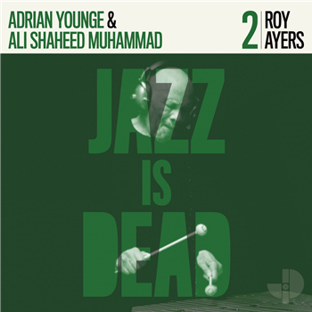 Adrian Younge & Ali Saheed Muhammad - Roy Ayers - Jazz Is Dead