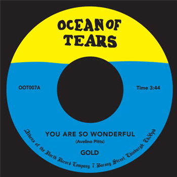 Gold - You Are So Wonderful - Ocean of Tears Gold - You Are So Wonderful - Ocean of Tears