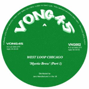 WEST LOOP CHICAGO - Mystic Brew (7") - Vong45