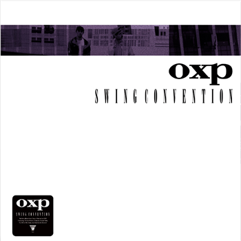 OXP - SWING CONVENTION (2 X LP) - NBN ARCHIVES