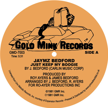 Jaymz Bedford - Just Keep My Boogie - Gold Mink Records