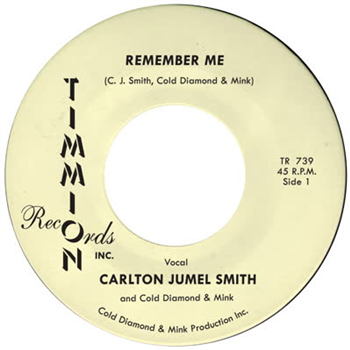 Carlton Jumel Smith & Cold Diamond & Mink - Remember Me - Timmion