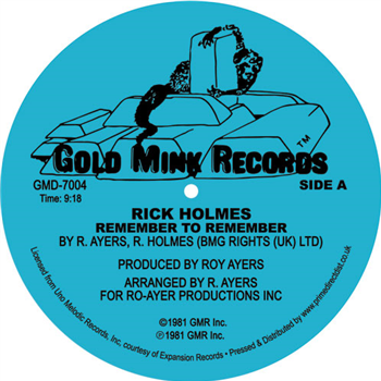 Rick Holmes - Remember To Remember - Gold Mink Records
