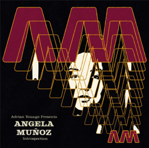 Angela Munoz - Adrian Younge Presents: Angela Munoz  - Linear Labs