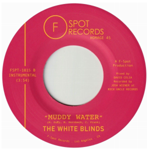 The White Blinds - Brown Bag b/w Muddy Water - F-Spot Records The White Blinds - Brown Bag b/w Muddy Water - F-Spot Records