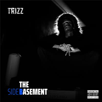 Trizz - The Basement - Below System Records