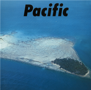 Haruomi Hosono, Shigeru Suzuki, Tatsuro Yamashita - Pacific - Great Tracks/Sony Japan