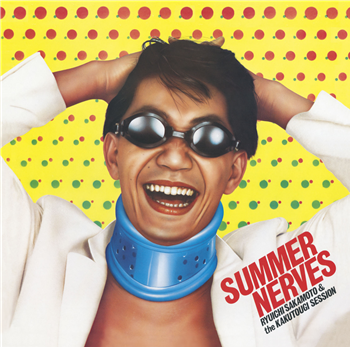 Ryuichi Sakamoto & The Kakutougi Session - Summer Nerves - Great Tracks/Sony Japan