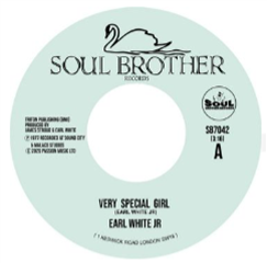 Earl White Jr - Very Special Girl / Never Fall In Love Again - Soul Brother Records