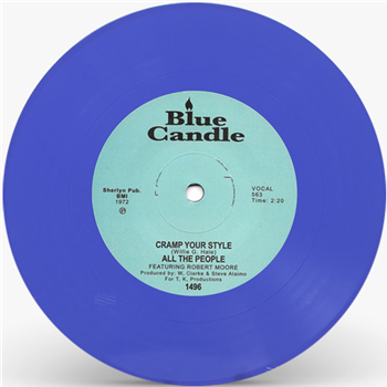 ALL THE PEOPLE - CRAMP YOUR STYLE / WATCHA GONNA DO ABOUT IT? (Blue Vinyl Repress) - BLUE CANDLE