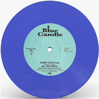 ALL THE PEOPLE - CRAMP YOUR STYLE / WATCHA GONNA DO ABOUT IT? (Blue Vinyl Repress) - BLUE CANDLE ALL THE PEOPLE - CRAMP YOUR STYLE / WATCHA GONNA DO ABOUT IT? (Blue Vinyl Repress) - BLUE CANDLE
