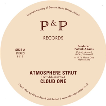 Cloud One - Atmosphere Strut (Inc. KONs Fly Away Edit) - P&P Records