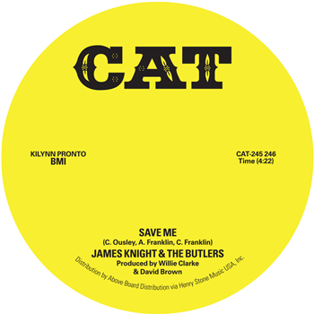 James Knight & The Butlers - Save Me / El Chicken - CAT RECORDS