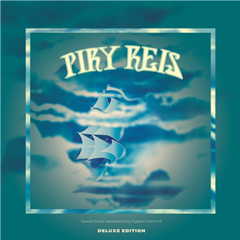 PIRY REIS - PIRY REIS (Deluxe Edition) - PIRY REIS