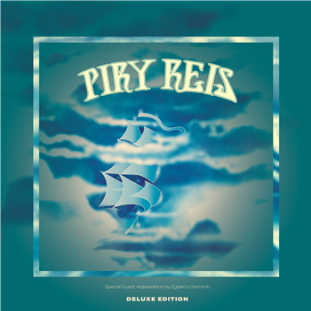 PIRY REIS - PIRY REIS (Deluxe Edition) - PIRY REIS PIRY REIS - PIRY REIS (Deluxe Edition) - PIRY REIS