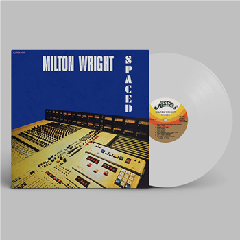 Milton Wright - Spaced LP (White Vinyl Repress) - Alston