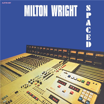 Milton Wright - Spaced LP (White Vinyl Repress) - Alston