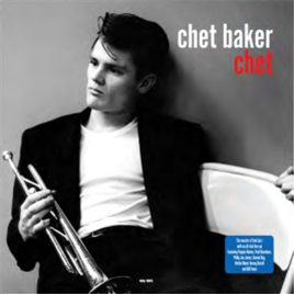 CHET BAKER - CHET - Not Now CHET BAKER - CHET - Not Now