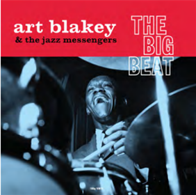ART BLAKEY - THE BIG BEAT - Not Now