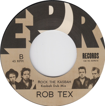ROB TEX - ROCK THE KASBAH - EDR Records