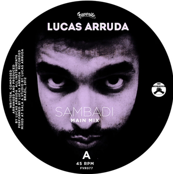 LUCAS ARRUDA - SAMBADI - Favorite Recordings