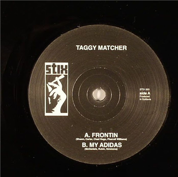 TAGGY MATCHER - FRONTIN / MY ADIDAS - Stix Records