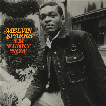 Melvin Sparks - Im Funky Now - Tidal Waves Music