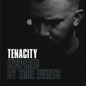 Tenacity - Inspired By True Events  - Street Corner Music