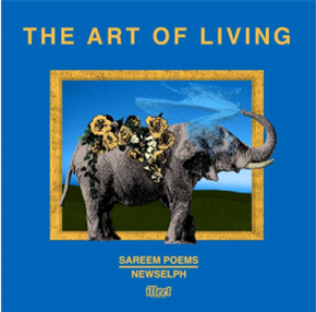 Sareem Poems & Newselph - The Art of Living  - ILLECT Recordings