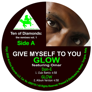 GLOW feat. OMAR LYE-FOOK - Ten Of Diamons: The Remixes Vol.1 (ft. Don-E & DJ SPINNA rmx) - Archive records