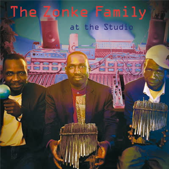 Zonke Family - At The Studio - Lokalophon