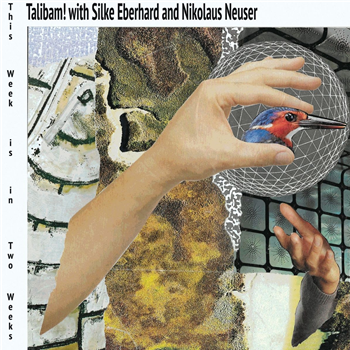 Silke Eberhard & Nikolaus Neuser with Talibam! - This Week is in Two Weeks - ESP DISK