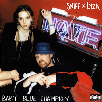 Sniff x Lyza Jane - Baby Blue Champion - Blah Records