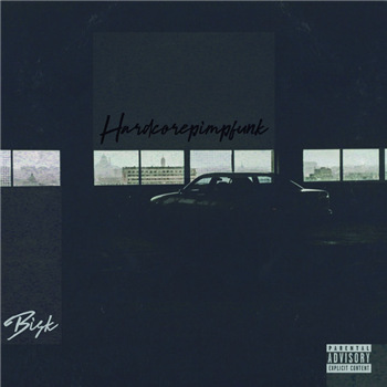 Bisk - Hardcorepimpfunk - Blah Records