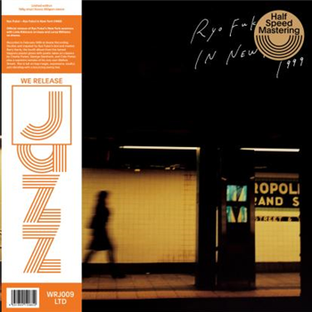 Ryo Fukui - Ryo Fukui In New York  - We Release Jazz