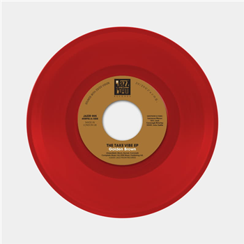 Take Vibe E.p. - Golden Brown (Red 7") - Jazz Room Records