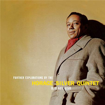 HORACE SILVER QUINTET - Further Explorations - Blue Note