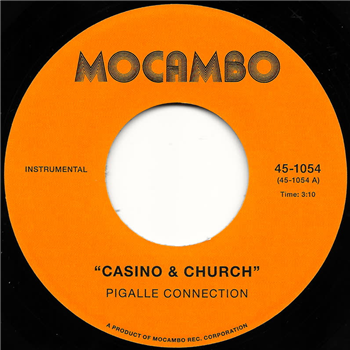 Pigalle Connection - Casino & Church - Mocambo