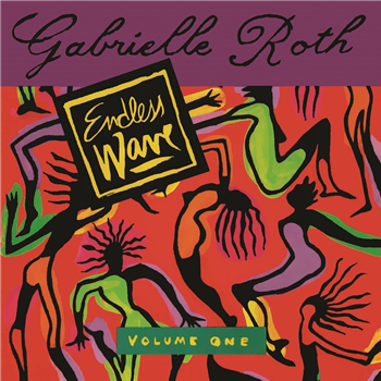Gabrielle Roth - Endless Waves Volume One - Time Capsule