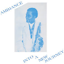 Ambiance - Into A New Journey - BBE Music